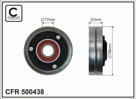 Ролик проміжний поліклинового ремня Audi A5/A6/Allroad/A8/Q7/R8/Spyder, VW Touareg 4.2/5.2 03.06-07.15 76x17x21 CAFFARO 500438